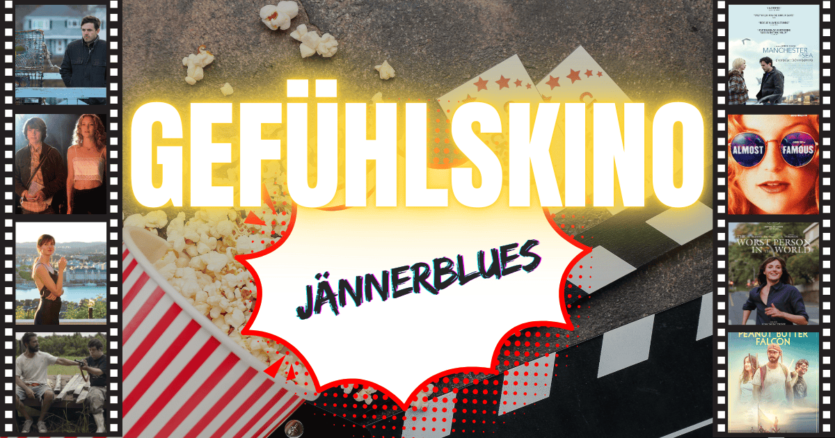 #Gefühlskino: Jännerblues