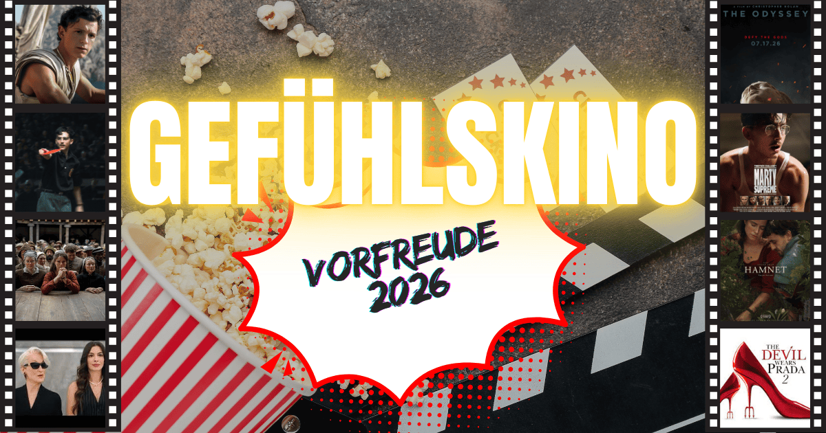 #Gefühlskino: Vorfreude