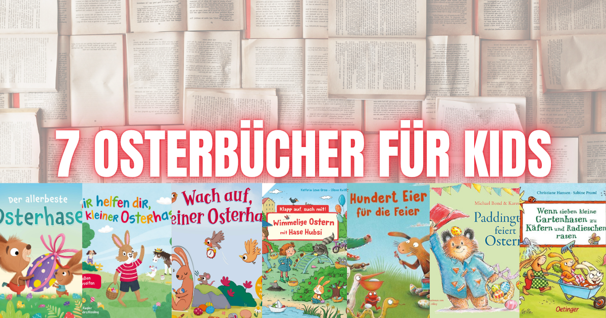 Wenn der Osterhase Bücher bringt ** Highlights für Kids