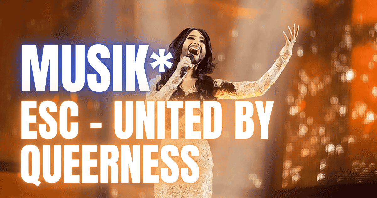Wie queer ist der ESC? ** United By Queerness