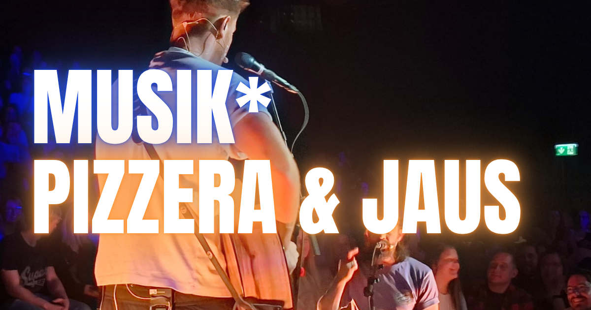 Alles wie immer, und das ist gut so. ** Jetz’ kummst ma auf de Tour – Pizzera & Jaus